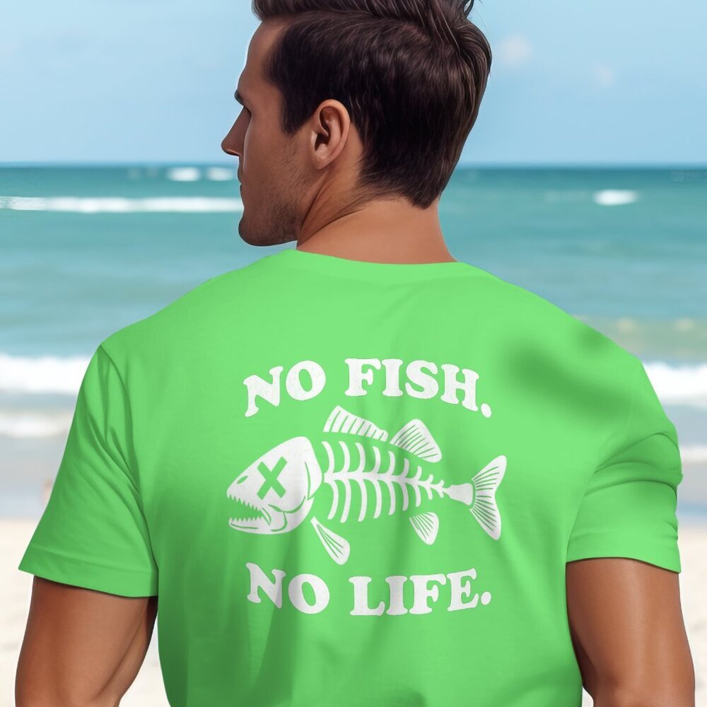 No Fish No Life Fishing Brand T-shirt Gift for Men